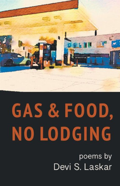 Gas & Food, No Lodging