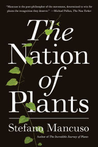Title: The Nation of Plants, Author: Stefano Mancuso