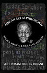 Alternative view 1 of African Art as Philosophy: Senghor, Bergson, and the Idea of Negritude