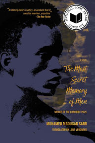 Download google books to pdf free The Most Secret Memory of Men (Prix Goncourt Winner) RTF CHM PDF 9781635423273