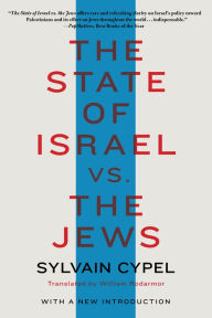 Title: The State of Israel vs. the Jews, Author: Sylvain Cypel