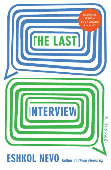 The Last Interview: A Novel