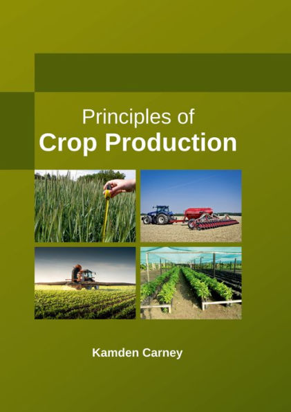 Principles of Crop Production