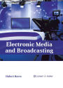 Electronic Media and Broadcasting