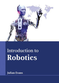 Title: Introduction to Robotics, Author: Julian Evans