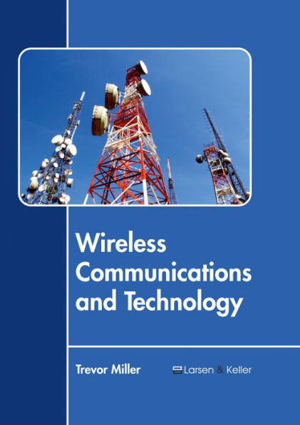 Wireless Communications and Technology