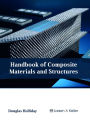 Handbook of Composite Materials and Structures