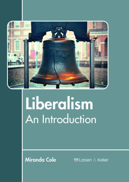 Liberalism: An Introduction