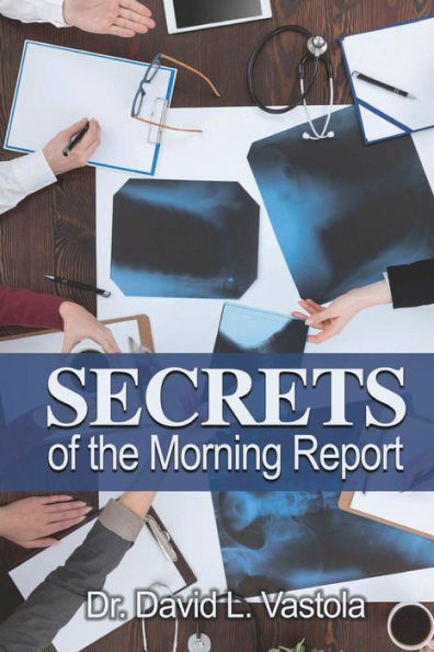Secrets of the Morning Report