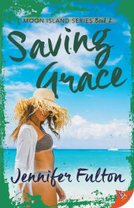 Title: Saving Grace, Author: Jennifer Fulton