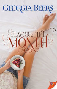 Download ebooks from google Flavor of the Month 9781635556162 by Georgia Beers