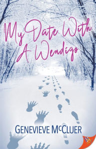 Free book search info download My Date with a Wendigo (English literature) PDB CHM