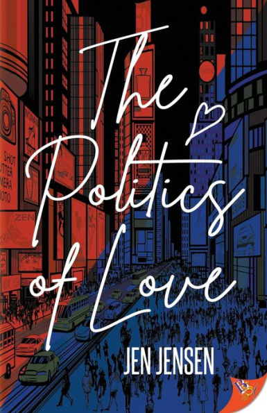 The Politics of Love