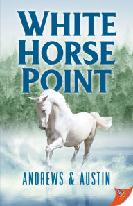 Title: White Horse Point, Author: Andrews & Austin