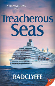 Free books download in pdf format Treacherous Seas 9781635557787 (English literature) by Radclyffe