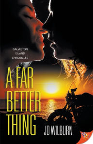 Free it ebooks for download A Far Better Thing 9781635558340 by JD Wilburn 