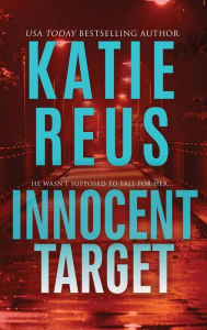 Title: Innocent Target, Author: Katie Reus