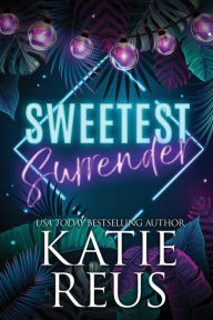 Title: Sweetest Surrender (romantic suspense): Sin City Series (the Serafina), Author: Katie Reus