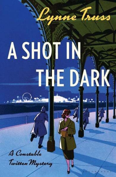 A Shot in the Dark (Constable Twitten Series #1)