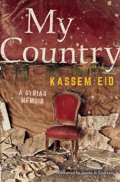 My Country: A Syrian Memoir