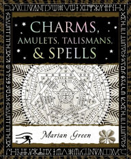 Title: Charms, Amulets, Talismans & Spells, Author: Marian Green