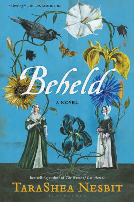 Beheld by TaraShea Nesbit, Hardcover | Barnes & Noble®