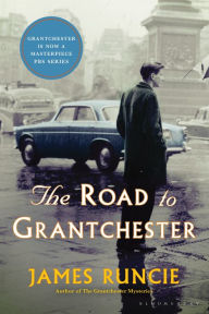 Download ebook free it The Road to Grantchester  by James Runcie 9781635573947