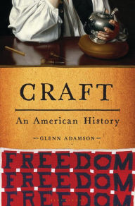 Download free e-books in english Craft: An American History (English literature) by Glenn Adamson