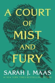 Title: A Court of Mist and Fury (A Court of Thorns and Roses Series #2), Author: Sarah J. Maas