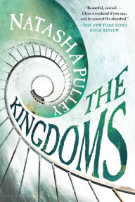 Title: The Kingdoms, Author: Natasha Pulley