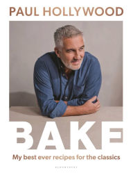 Free sample ebook download BAKE: My Best Ever Recipes for the Classics English version by Paul Hollywood FB2 iBook