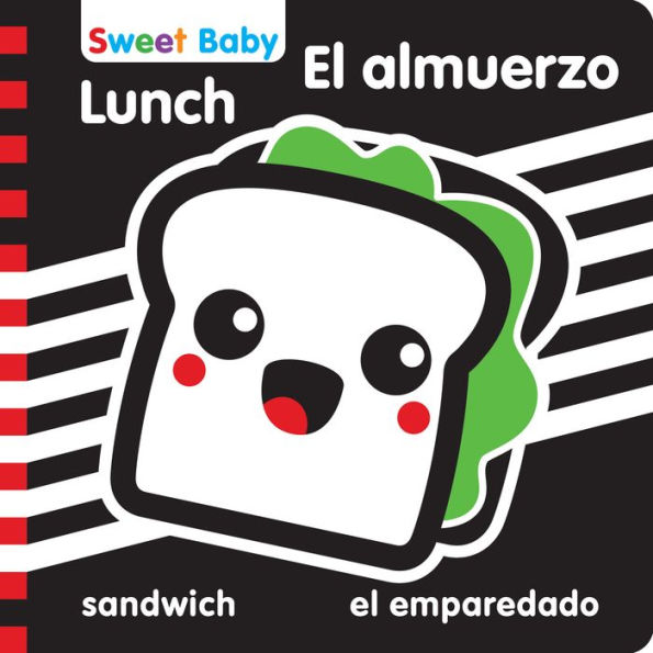 Sweet Baby: Lunch/El almuerzo: A High Contrast Introduction to Mealtime