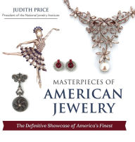 Title: Masterpieces of American Jewelry (Latest Edition), Author: Judith Price