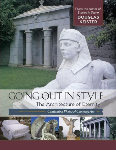 Going Out Style: The Architecture of Eternity