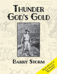 Title: Thunder Gods Gold, Author: Barry Storm