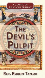 Title: The Devil's Pulpit, Author: Robert Taylor