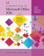Introduction to Microsoft Office 2016 / Edition 1