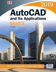 Title: AutoCAD and Its Applications Basics 2019 / Edition 26, Author: Terence M. Shumaker