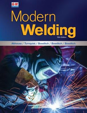 Modern Welding / Edition 12