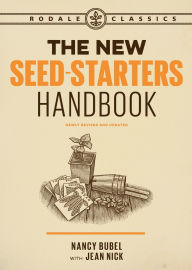 Title: The New Seed Starters Handbook, Author: Nancy Bubel