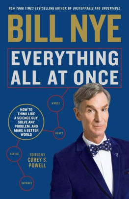 everything all at once how to think like a science guy solve any