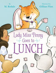 Title: Lady Miss Penny Goes To Lunch, Author: Maya Rodale