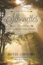 Silhouettes: Literary Passageways