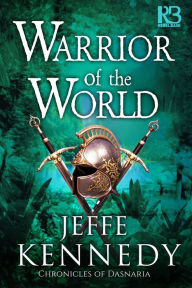 Title: Warrior of the World, Author: Jeffe Kennedy