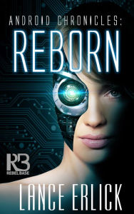 Title: Reborn, Author: Lance Erlick