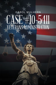 Title: Case 10-5411 Veterans Administration, Author: Carol Mulhern