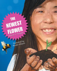 Title: The Newest Flower, Author: Juliese Y. Padgett