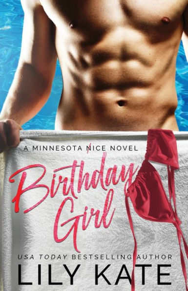 Birthday Girl: A Minnesota Ice Novel