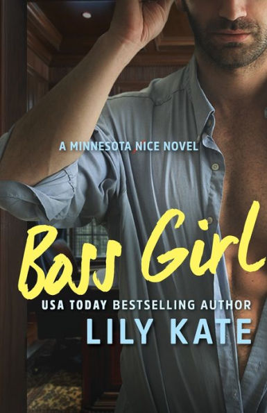 Boss Girl: A Minnesota Ice Novel