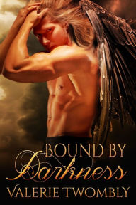 Title: Bound By Darkness, Author: Valerie Twombly